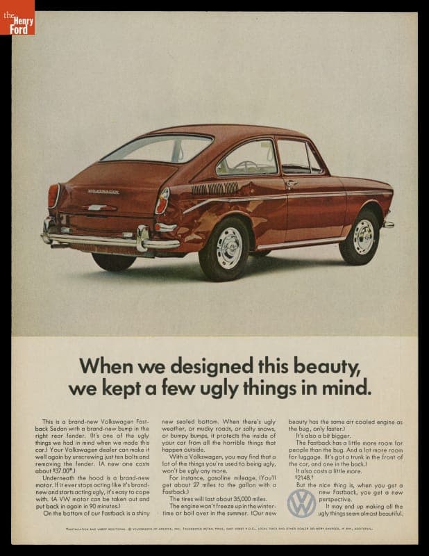 "When We Designed This Beauty, We Kept a Few Ugly Things in Mind," Volkswagen Advertisement, 1967