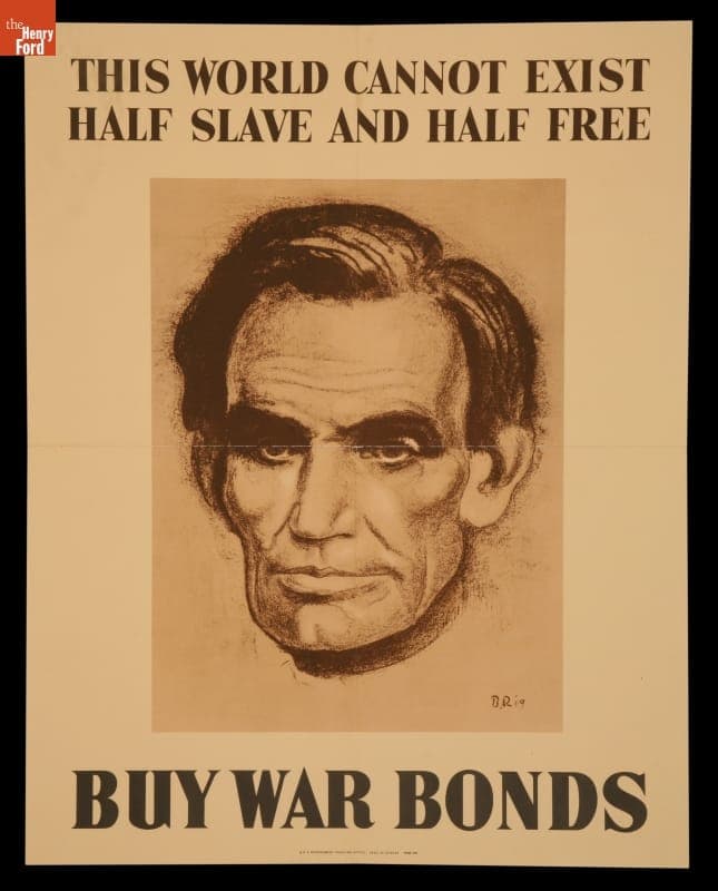 World War II Poster, "This World Cannot Exist Half Slave and Half Free: Buy War Bonds," 1943
