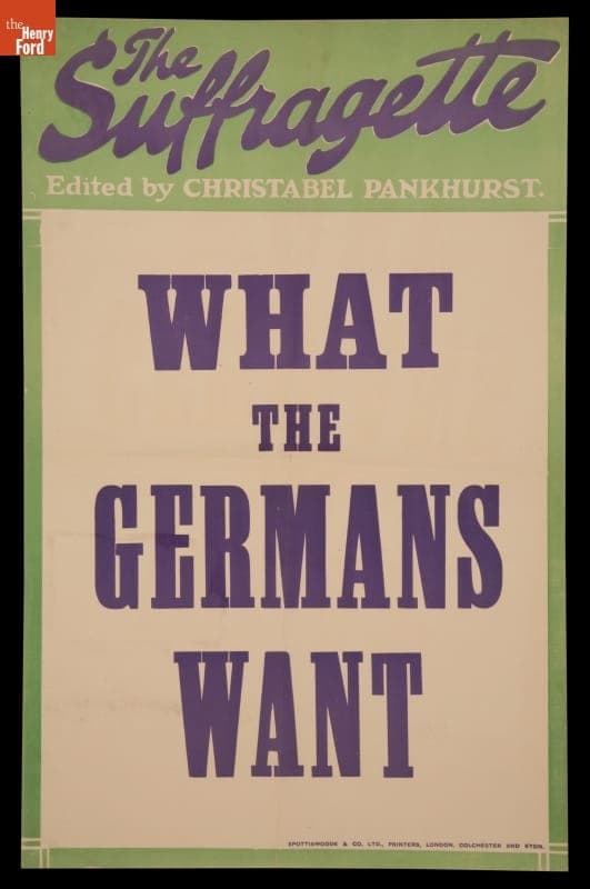 World War I Poster, "What the Germans Want," circa 1916