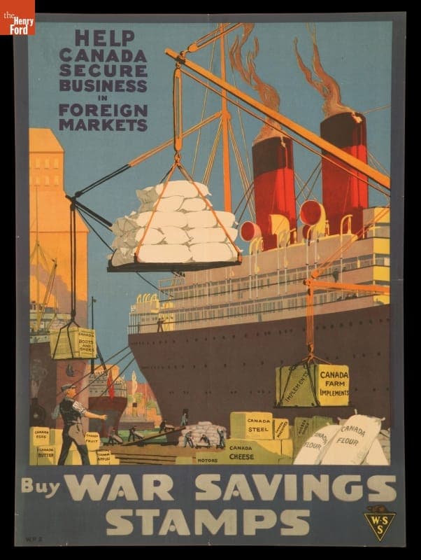 World War I Poster, "Help Canada Secure Business in Foreign Markets," circa 1919
