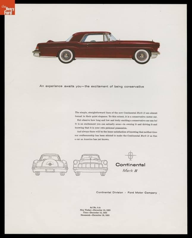 1956 Continental Mark II Advertisement, "An Experience Awaits You--The Excitement of Being Conservative"