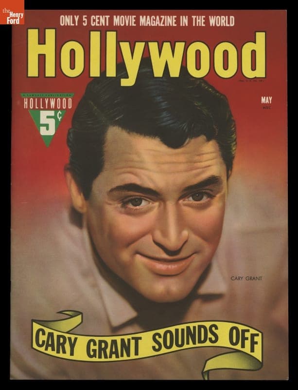 Hollywood Magazine for May, 1940, "Cary Grant Sounds Off"