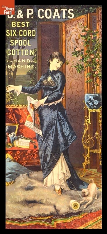 Advertising Sign for J. & P. Coats, "Best Six-Cord Spool Cotton, for Hand and Machine," 1880-1890