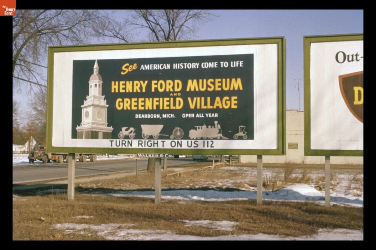 Henry Ford Museum and Greenfield Village Billboard, 1957