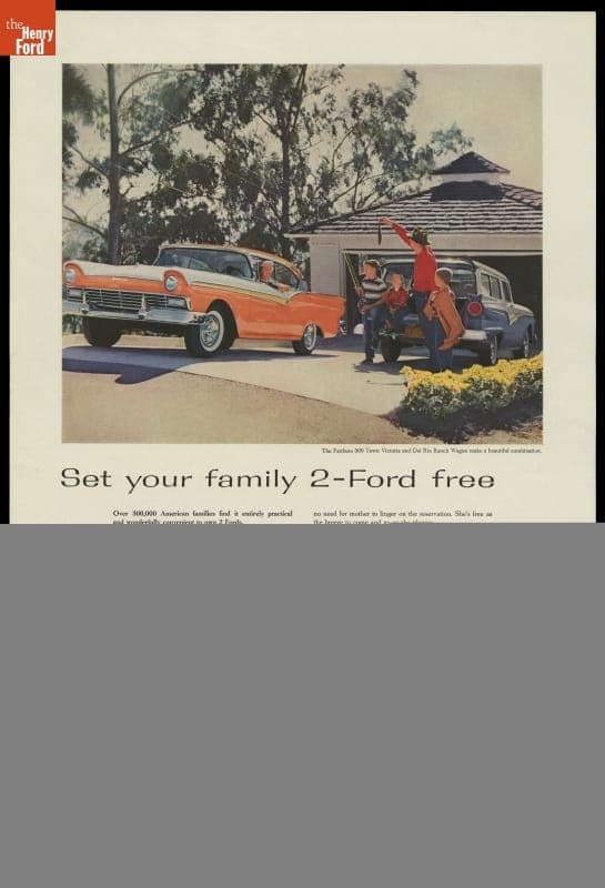 1957 Ford Advertisement, "Set Your Family 2-Ford Free"