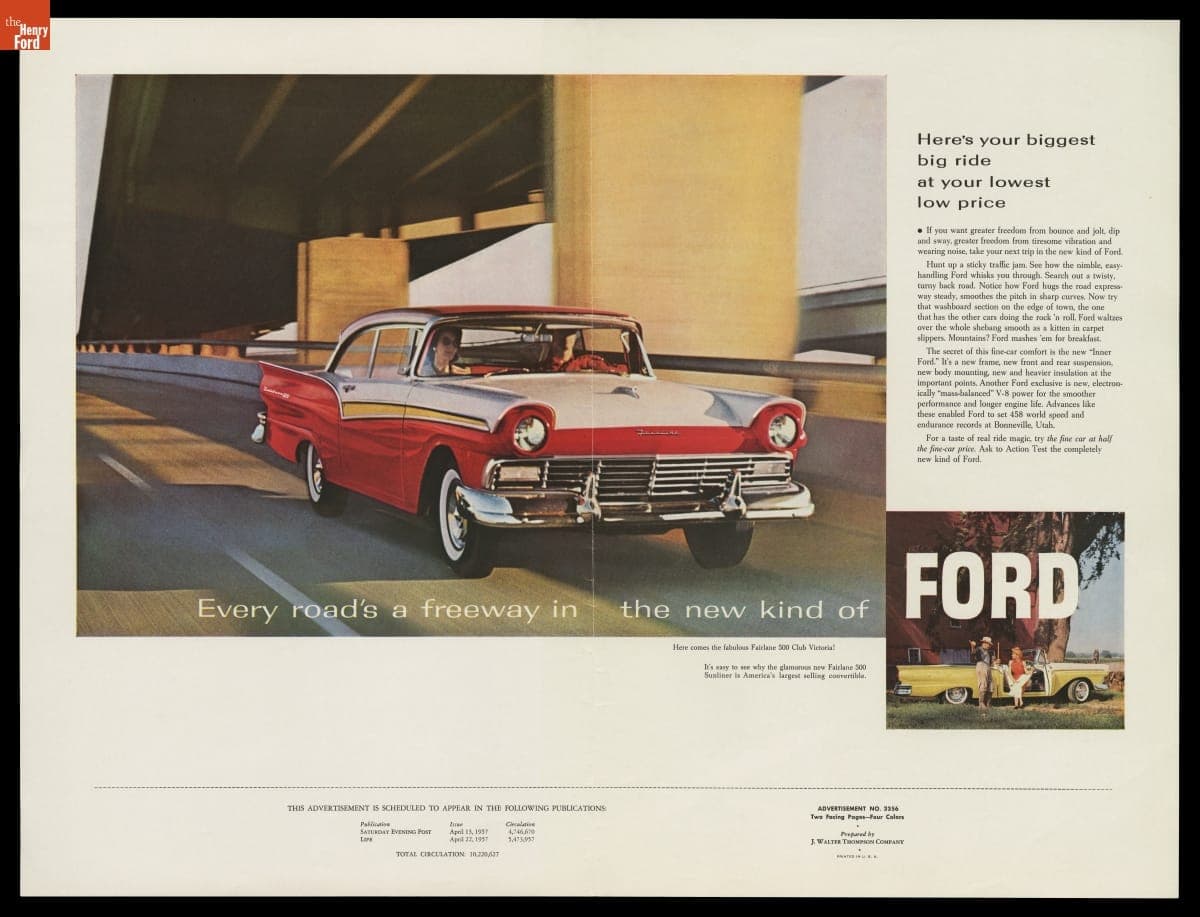 Ford Advertisement, "Every Road's a Freeway in the New Kind of Ford." April 1957