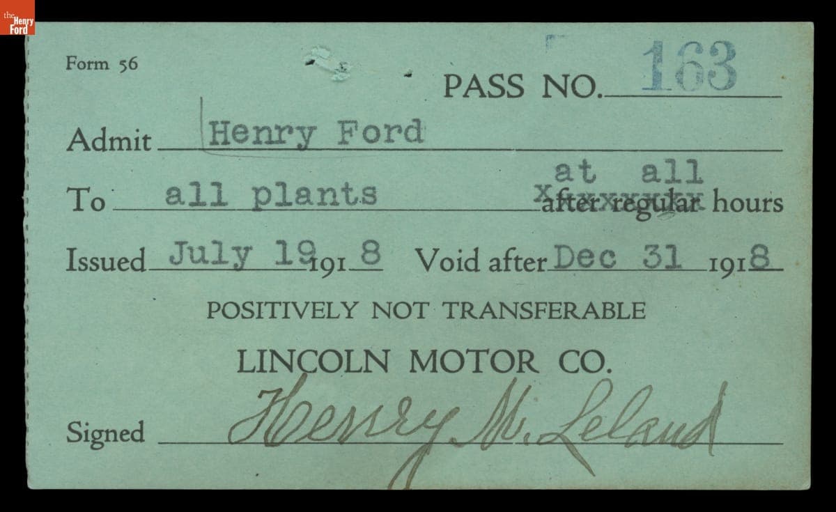 Visitor Pass to Lincoln Motor Co. Plants, Issued to Henry Ford, July 1918