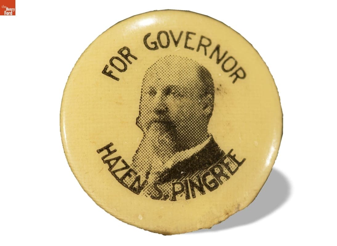 Hazen Pingree Campaign Button, 1896, 1898