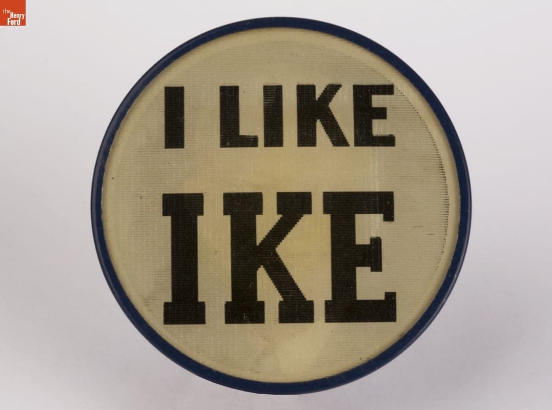 Dwight D. Eisenhower Campaign Button, 1952-1956
