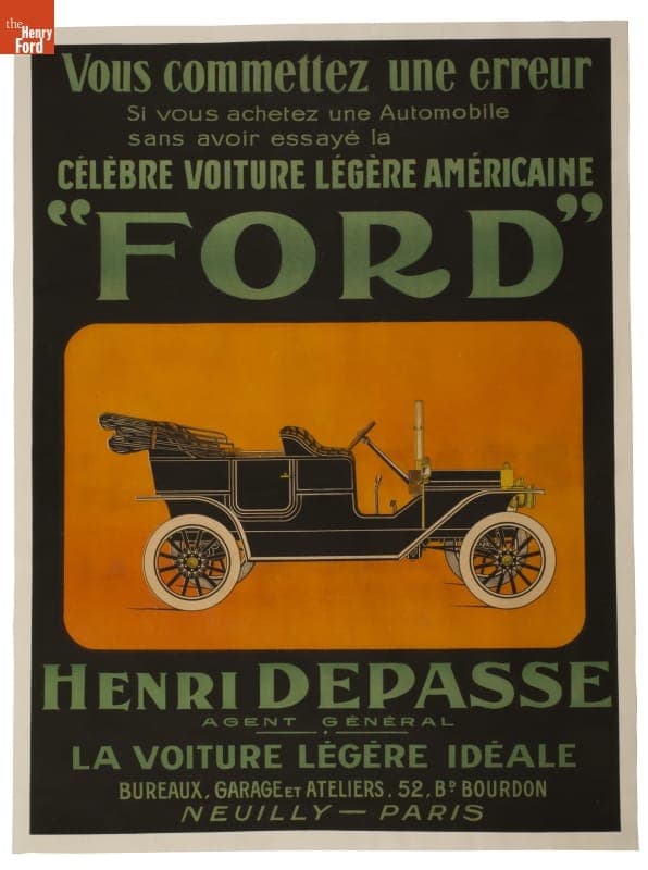 Advertising Poster for the 1911 Ford Model T Sold by Ford Dealer Henri Depasse, Paris and Neuilly, France, 1910-1911