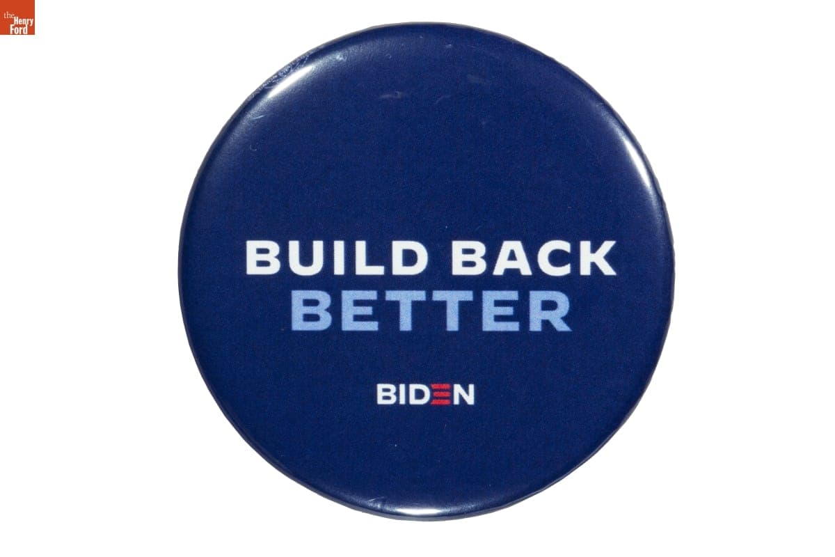 "Build Back Better" Biden Campaign Button, 2020