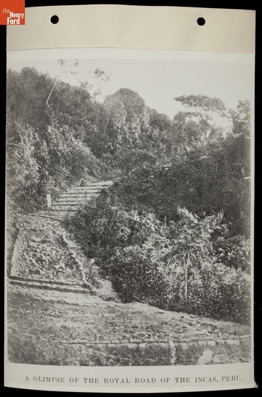 "Glimpse of the Royal Road of the Incas, Peru," circa 1930