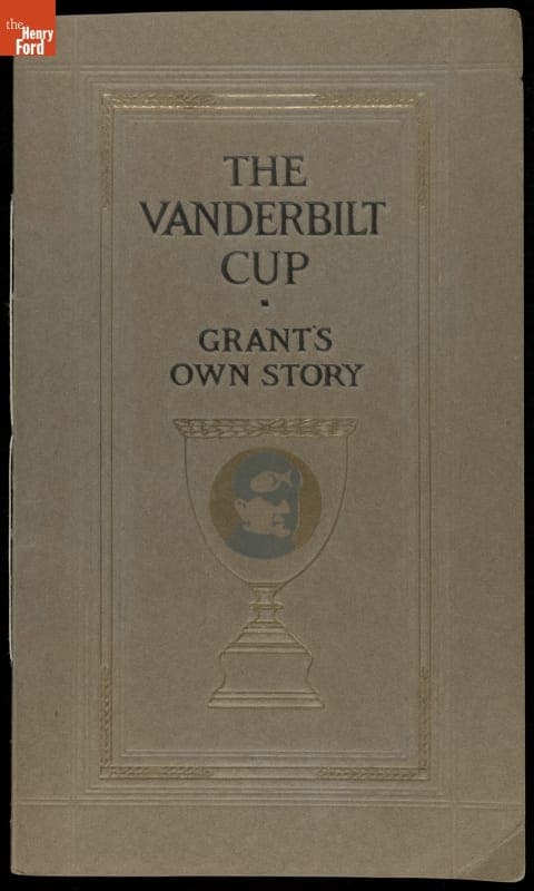 "The Vanderbilt Cup: Grant's Own Story," 1911