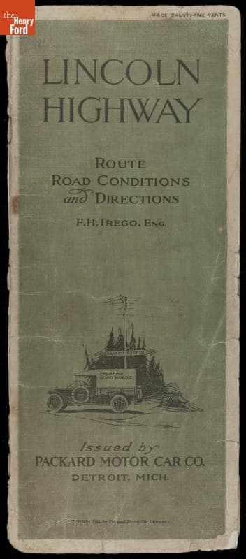 "Lincoln Highway, Route, Road Conditions and Directions," 1913
