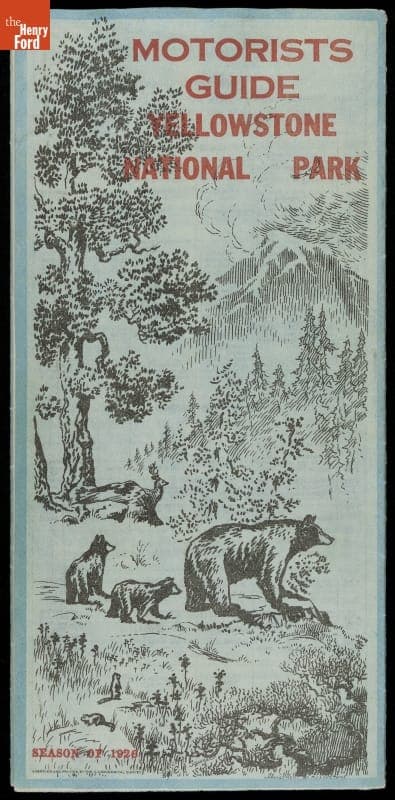 "Motorist's Guide, Yellowstone National Park," 1926