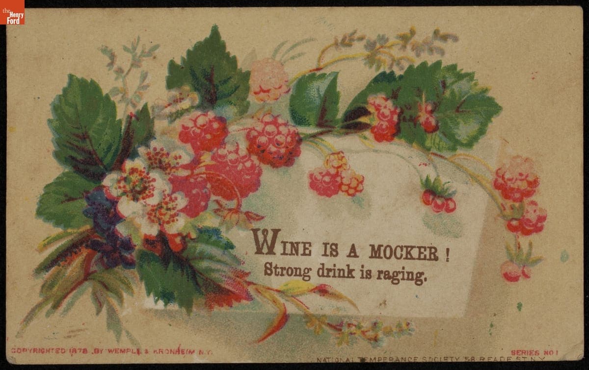 National Temperance Society Card, "Wine is a Mocker! Strong Drink is Raging," 1878