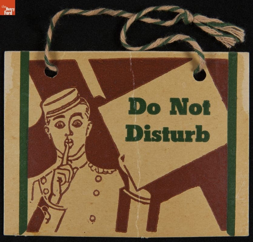 Sign, "Do Not Disturb," 1940-1949