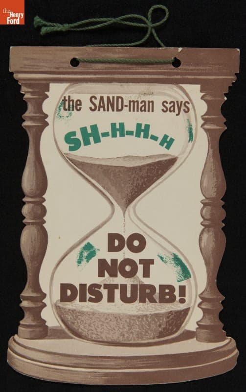 Sign, "The Sand-Man Says Sh-h-h-h...," 1952-1958