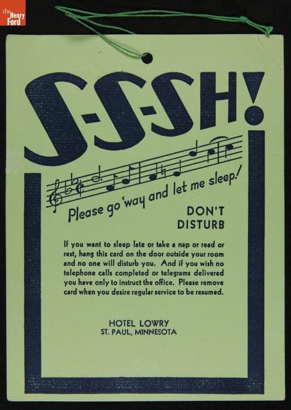 Sign, "S-S-S-H!  Please Go 'Way and Let Me Sleep!" 1938-1950