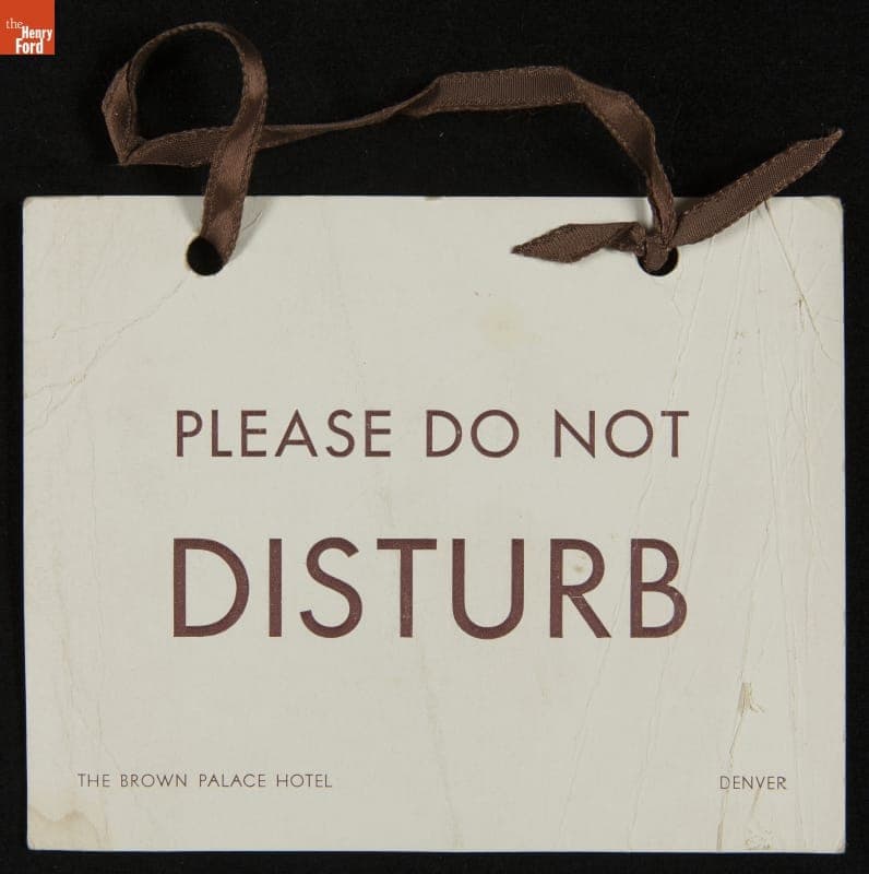 Sign, "Please Do Not Disturb," 1920-1929