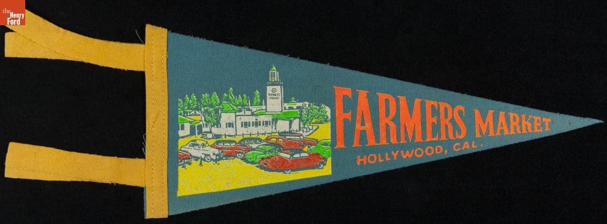 Pennant, "Farmers Market, Hollywood, Cal.," 1940-1965