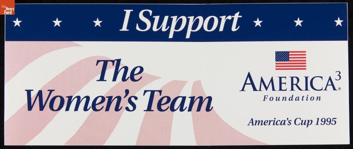 Bumper Sticker, "I Support the Women's Team, America3 Foundation, America's Cup 1995"