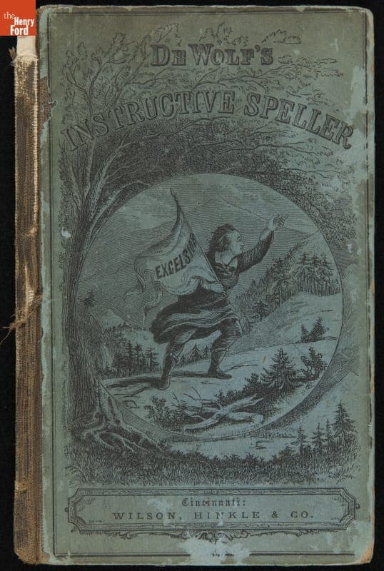 Book Used by Wilbur Wright, "DeWolf's Instructive Speller"