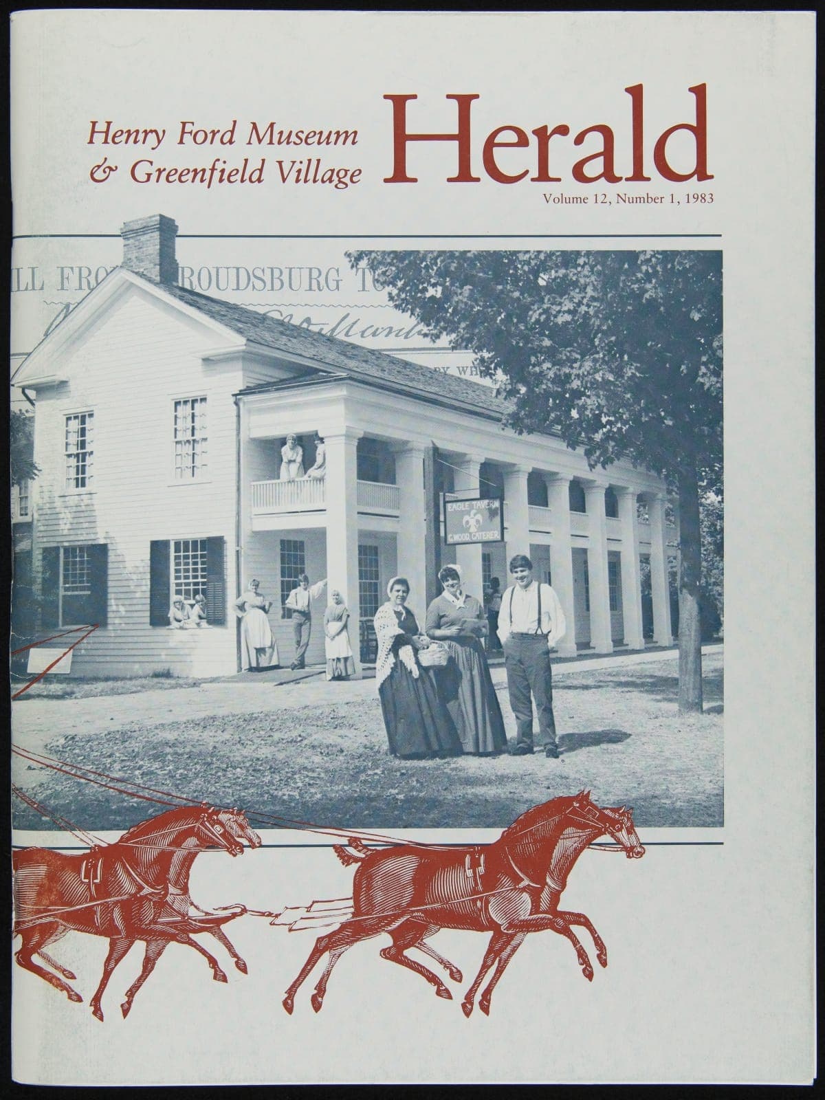 Henry Ford Museum & Greenfield Village Herald, Vol. 12, No. 1, 1983