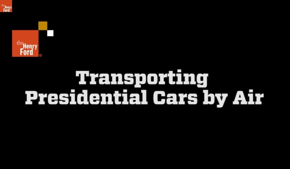 "Transporting Presidential Cars by Air" Clip from Interview with Clint Hill, 2013