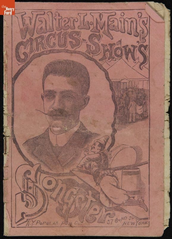 "Walter L. Main's Circus-Shows Songster," circa 1900
