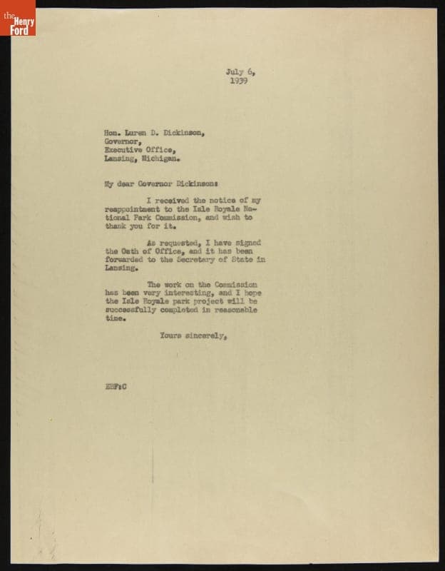 Letter to Governor Dickinson from Edsel Ford on His Reappointment to the Isle Royale National Park Commission, July 6, 1939