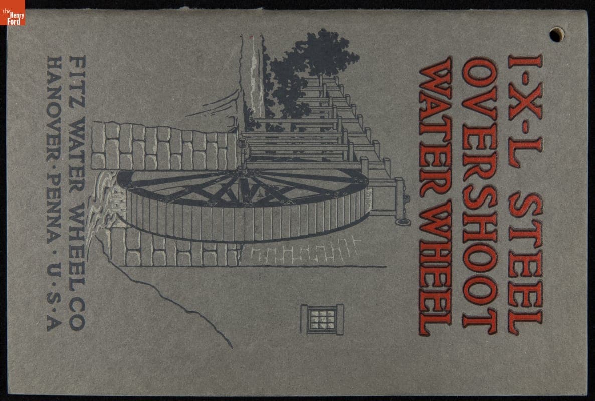 Fitz Water Wheel Co. Catalog, "I-X-L Steel Overshoot Water Wheel," 1919