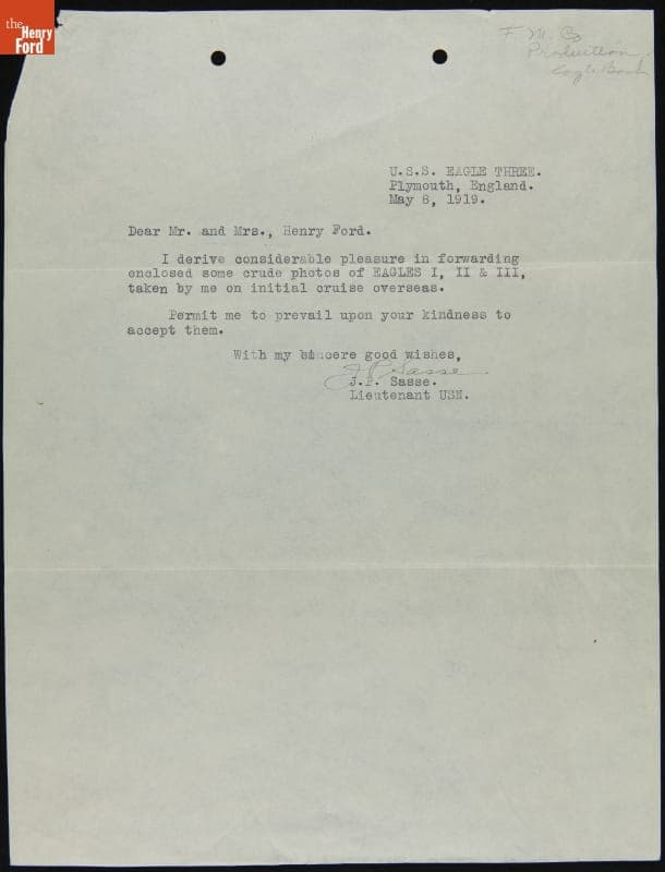 Letter from Lieutenant J.P. Sasse to Clara and Henry Ford regarding USS Eagle Boats, May 8, 1919
