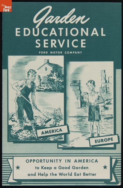"Opportunity in America to Keep a Good Garden and Help the World Eat Better," circa 1945