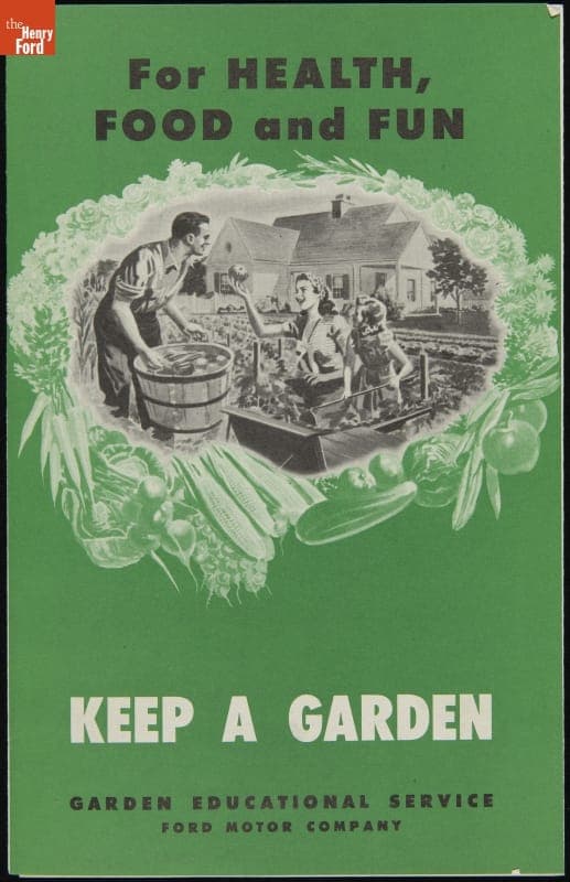 For Health, Food and Fun Keep a Garden, 1947