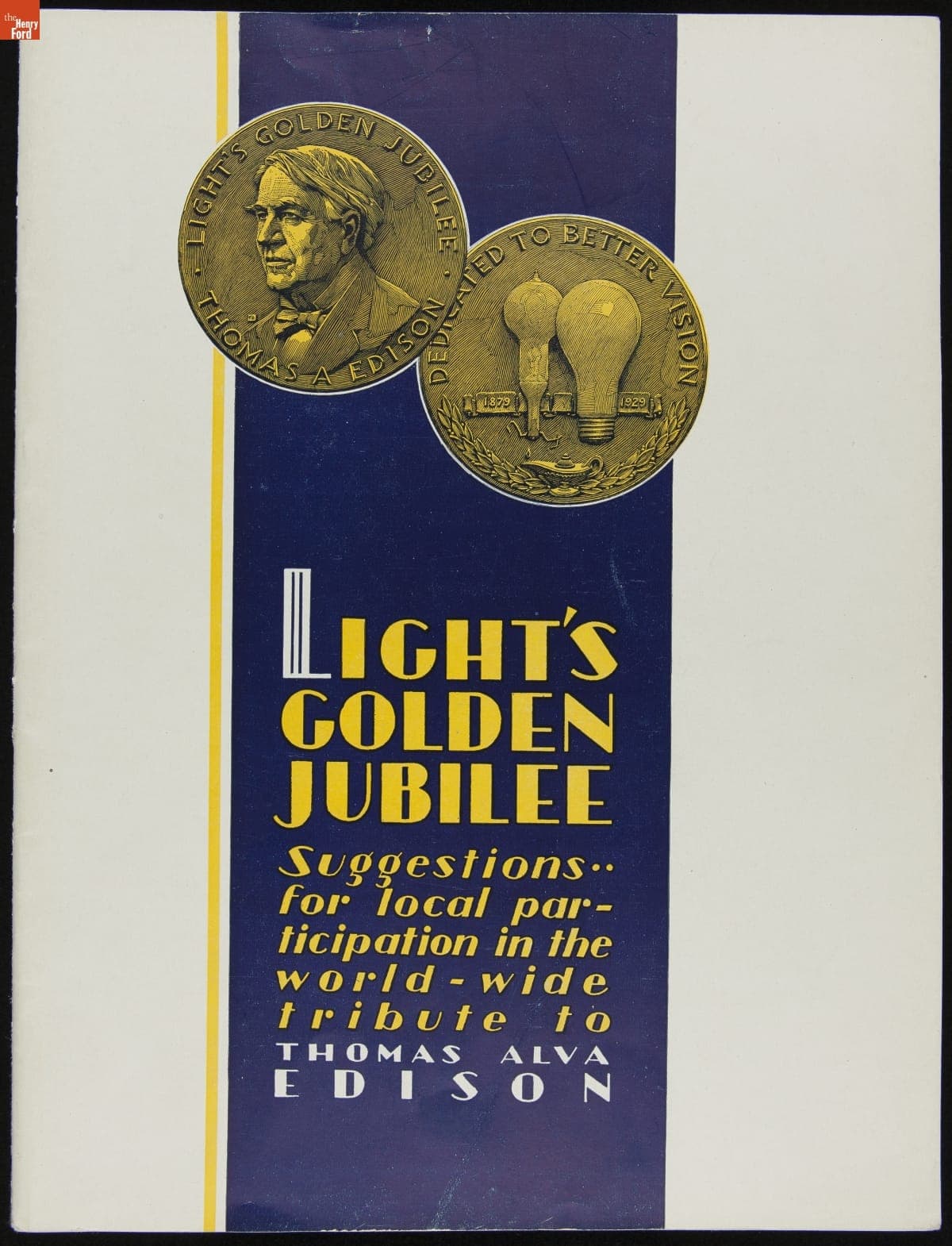 Light's Golden Jubilee: Suggestions for Local Participation in the World-Wide Tribute to Thomas Alva Edison
