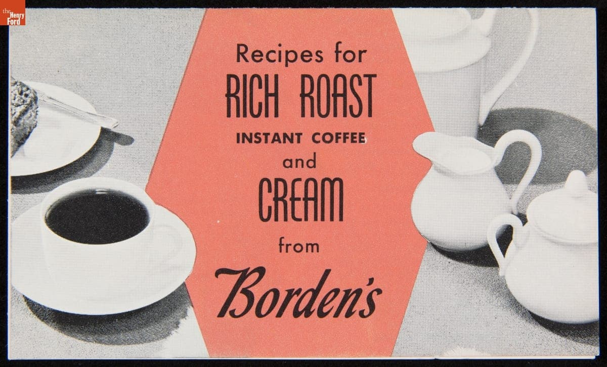 "Recipes for Rich Roast Instant Coffee and Cream from Bordens," circa 1950