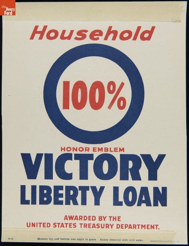 "Household 100% Honor Emblem Victory Liberty Loan," Window Sign, 1917-1918