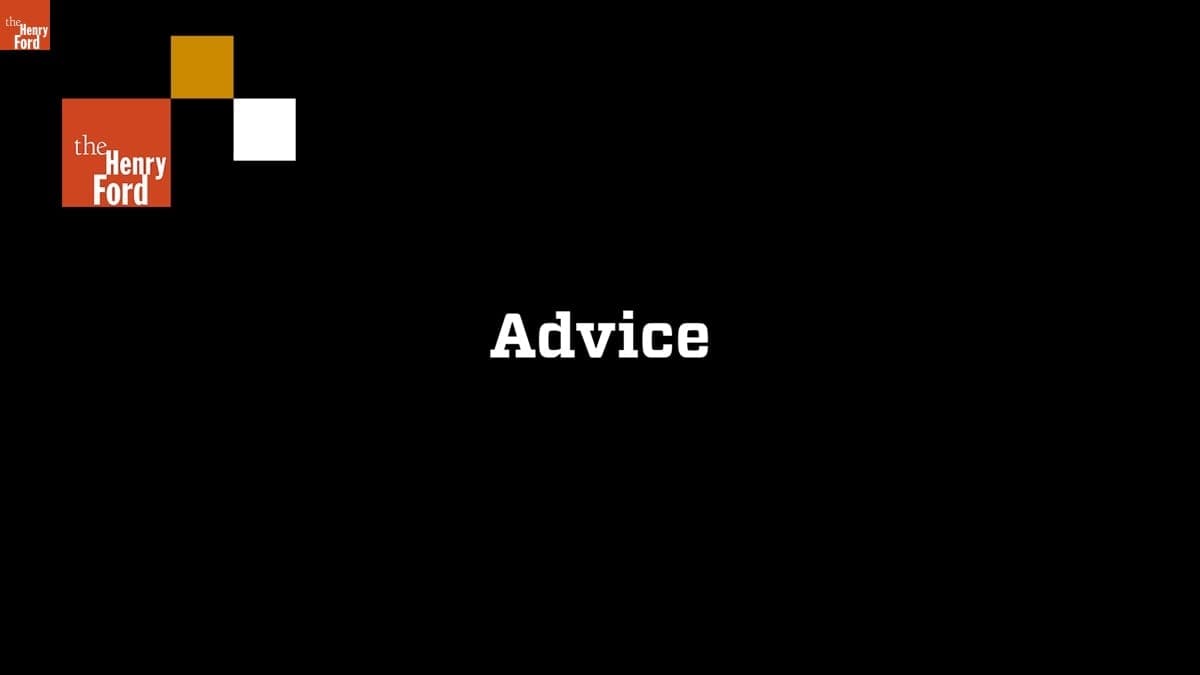 "Advice," Clip from Interview with Alice Waters, March 10, 2015