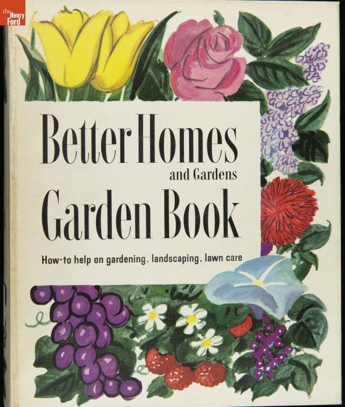 Better Homes & Gardens Garden Book : A Year-Round Guide to Practical Home Gardening, 1954