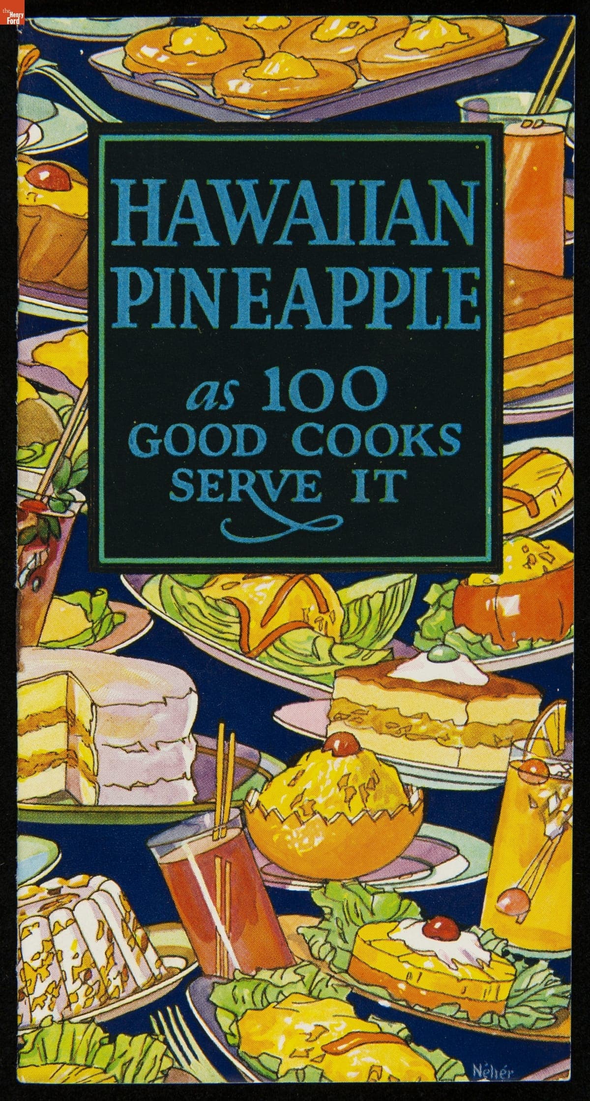 Recipe Booklet, "Hawaiian Pineapple, as 100 Good Cooks Serve It," 1928