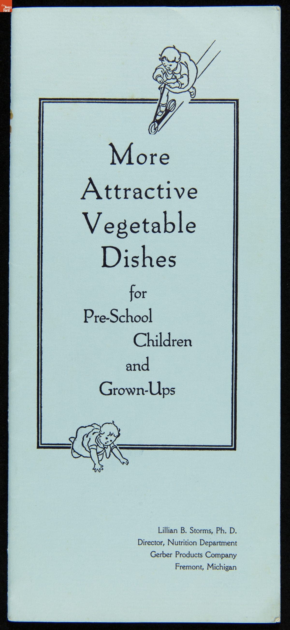 Recipe Booklet, "Gerber Products Company, More Attractive Vegetable Dishes for Pre-School Children and Grown-Ups," circa 1933