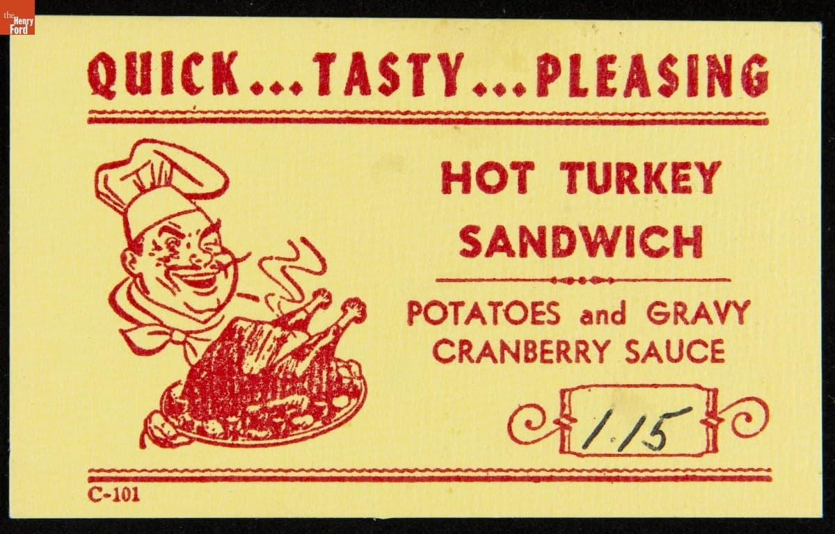 Menu-Insert Card, "Quick... Tasty... Pleasing, Hot Turkey Sandwich," 1950-1970