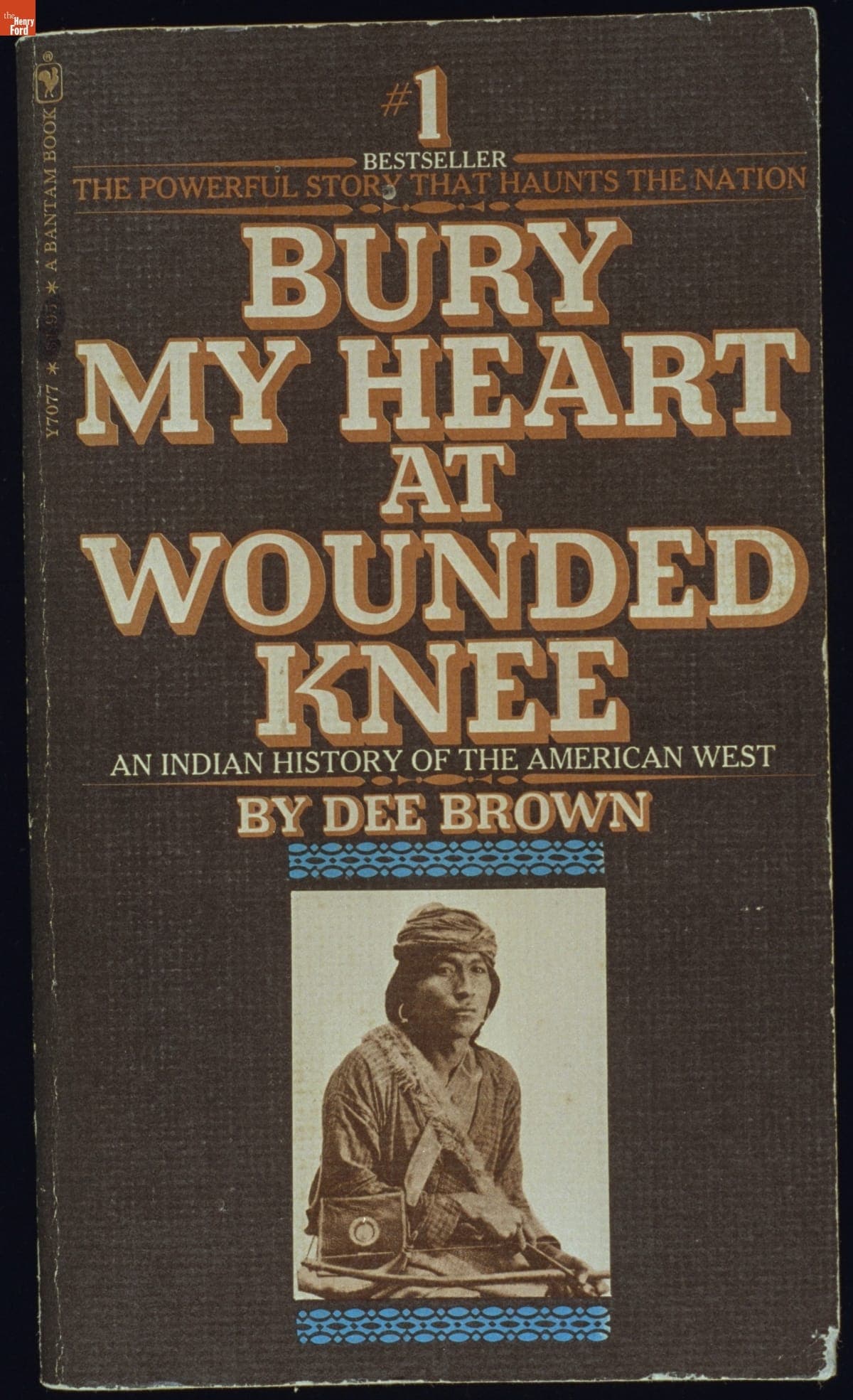 Bury My Heart at Wounded Knee: An Indian History of the American West, 1972