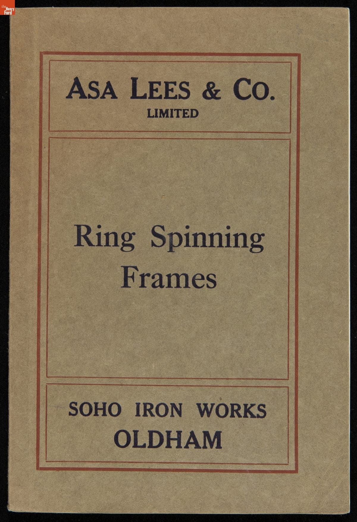 Asa Lees & Co. Trade Catalog, "Improved Ring Spinning Frames for Weft or Twist," 1916