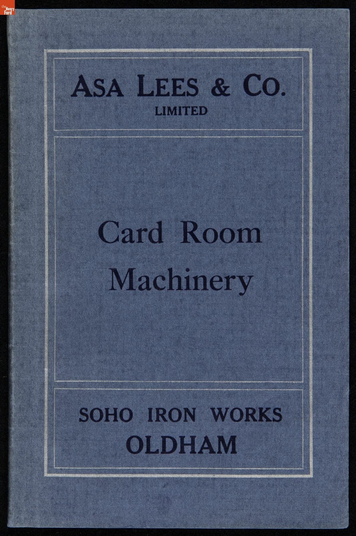 Asa Lees & Co. Trade Catalog, "Revolving Flat Carding Engines, Drawing Frames, Flyer Frames," 1916