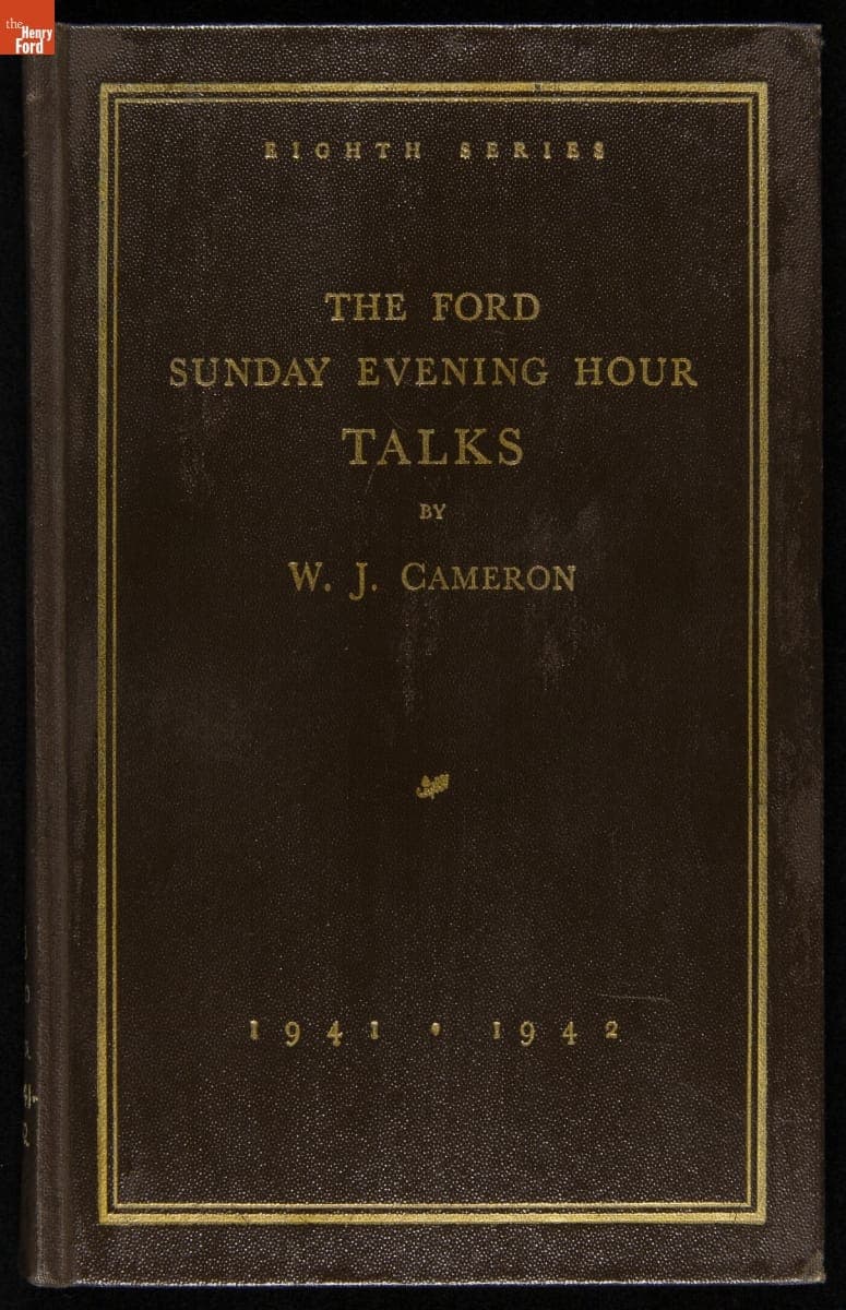 Talks Given on The Ford Sunday Evening Hour, September 1941-March 1942