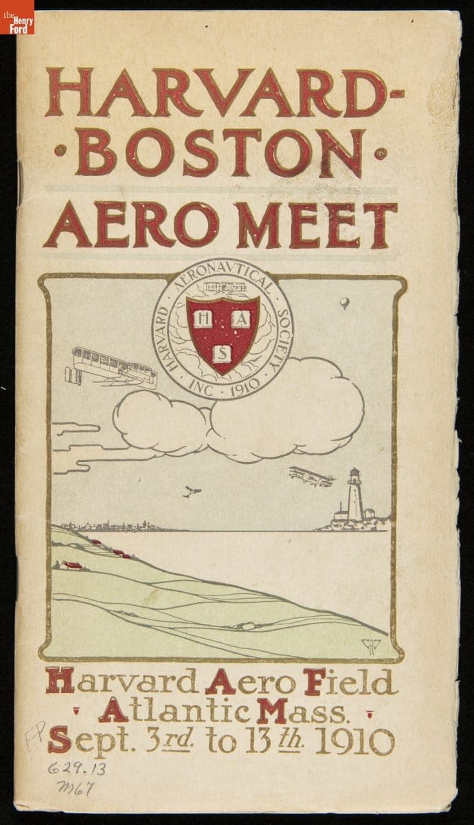 Harvard-Boston Aero Meet, September Third to Thirteenth, 1910