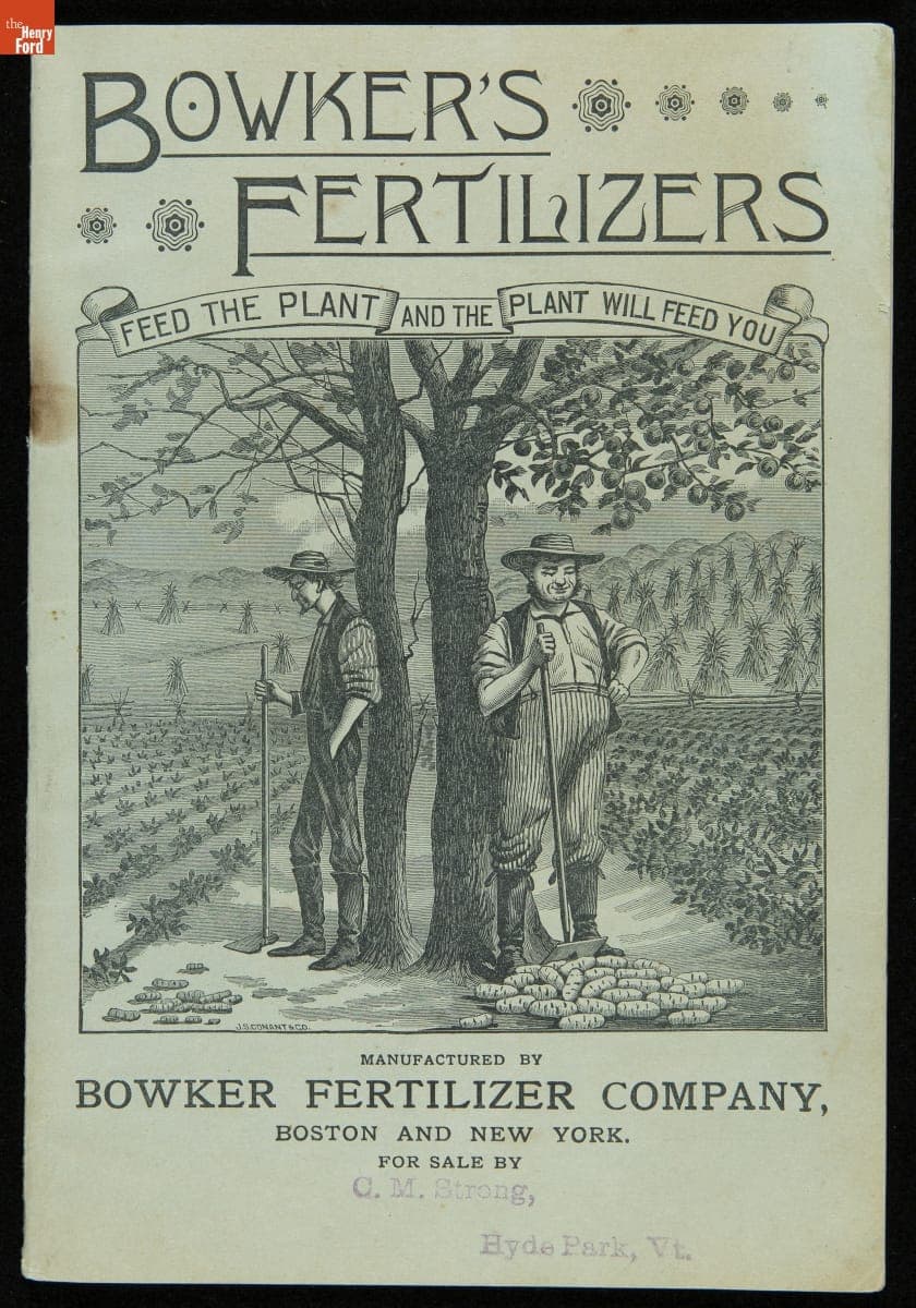 Bowker Fertilizer Company Trade Catalog, "Bowker's Fertilizer: Feed the Plant that Will Feed You," 1888