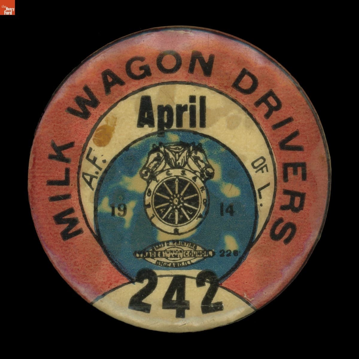 A.F. of L. Milk Wagon Drivers 242 Button, April 1914